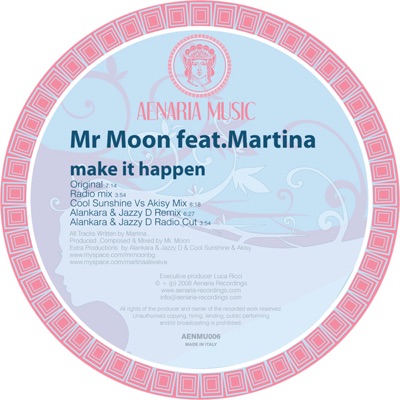 Make It Happen (feat. Martina) - EP