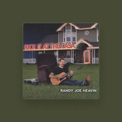 Listen to Randy Joe Heavin, watch music videos, read bio, see tour dates & more!