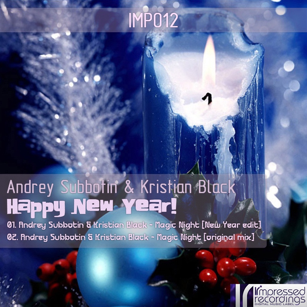 Обложка альбома «Happy New Year! - Single» — Andrey Subbotin & Kristian Black