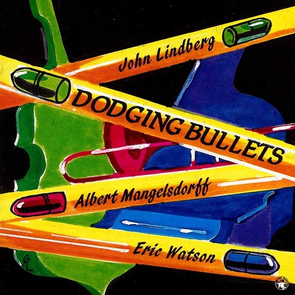 Обложка альбома «Dodging Bullets» — John Lindberg, Albert Mangelsdorff & Eric Watson