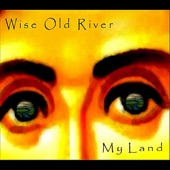 Wise Old River - First Sign of Trouble