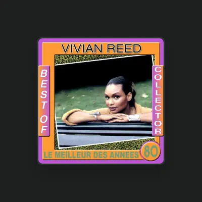 Listen to Vivian Reed, watch music videos, read bio, see tour dates & more!