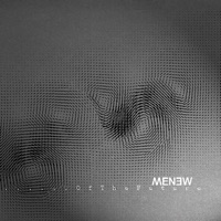 Of the Future - MENEW