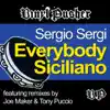 Stream & download Everybody Siciliano (Original Mix) - Single