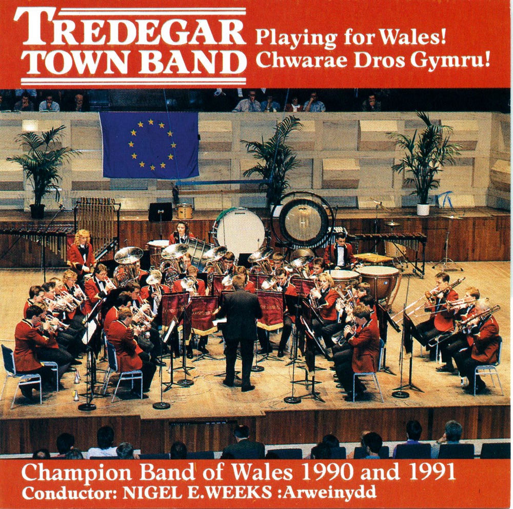 Обложка альбома «Playing for Wales! (Chwarae dros Gymru!)» — Tredegar Town Band