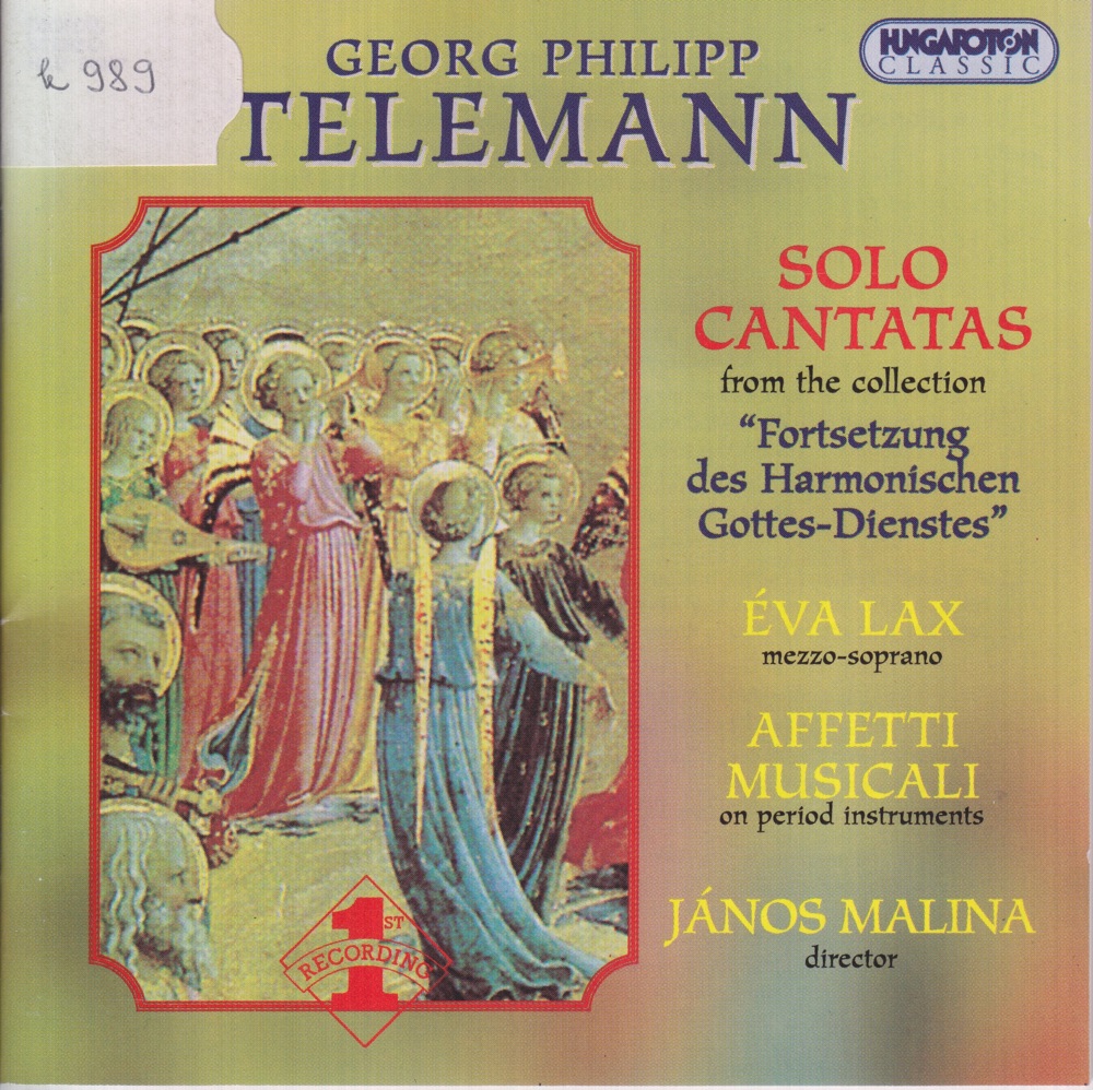 Обложка альбома «G. Ph. Telemann: Six solo cantatas from the collection "Fortsetzung des Harmonischen Gottes-Dienstes"» — János Malina & Affetti Musicali