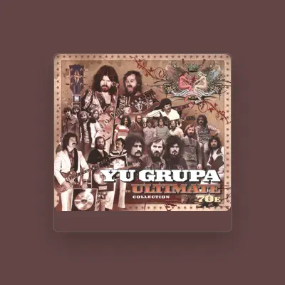 Listen to YU GRUPA, watch music videos, read bio, see tour dates & more!