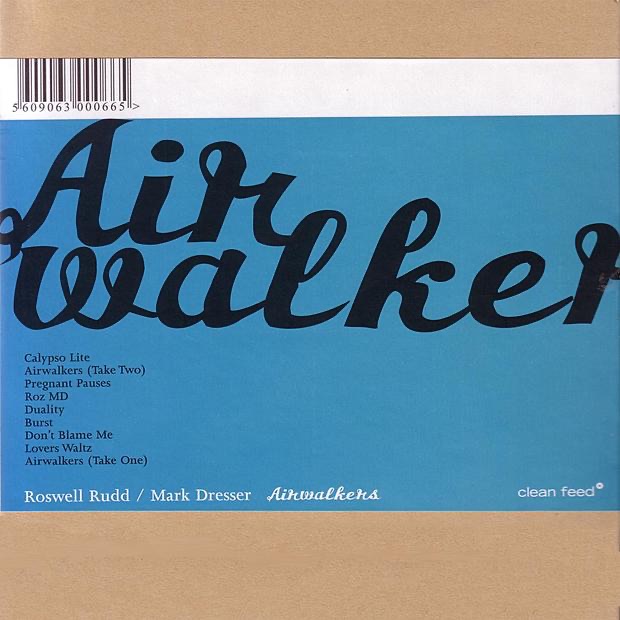Обложка альбома «Airwalkers» — Mark Dresser & Roswell Rudd