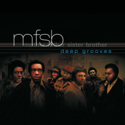 Love Is the Message (Love Groove Bonus) - MFSB