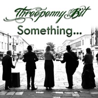 Something... by Threepenny Bit on Apple Music