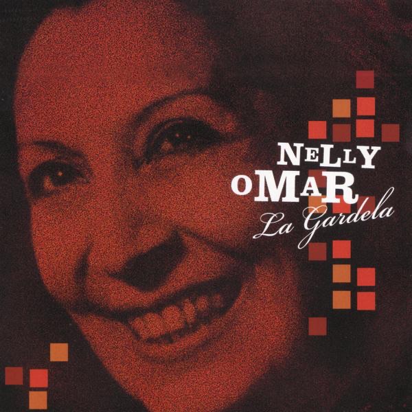 Обложка альбома «La Gardela» — Nelly Omar
