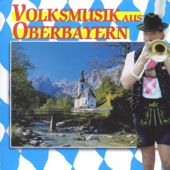 Volksmusik aus Oberbayern