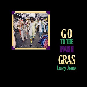 Go to the Mardi Gras - Single
