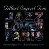 Gilbert Sigrist Trio