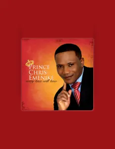 Listen to Prince Chris Emenike, watch music videos, read bio, see tour dates & more!