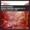 Martin Dawson - Is This Goodbye (Tale Of Us Remix)