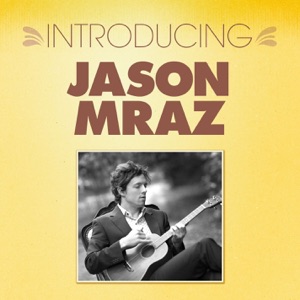 Introducing... Jason Mraz - EP