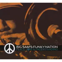 Keep Movin' — Big Sam's Funky Nation