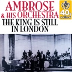 The King Is Still in London (Remastered) - Single