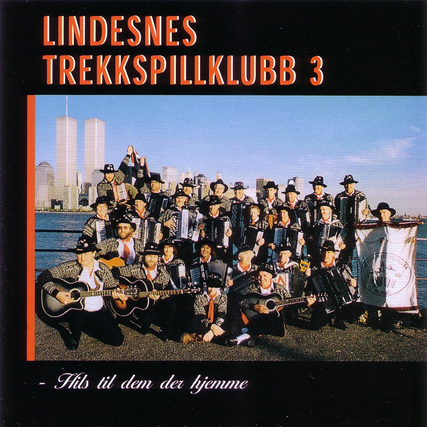 Lindesnes Trekkspillklubb 3 - Hils Dem Der Hjemme