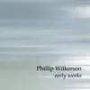 Phillip Wilkerson - The Stillness of Time