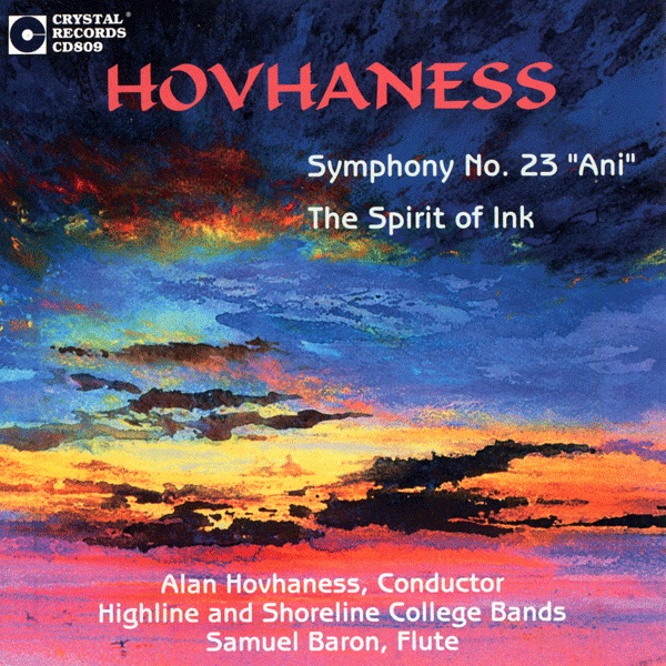 Обложка альбома «Symphony No. 23 "Ani"; The Spirit of Ink» — Alan Hovhaness, Highline and Shoreline College Bands & Samuel Baron