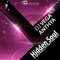 Hidden Soul (feat. Anthya) [Original Vocal Mix] - DJ Vega lyrics