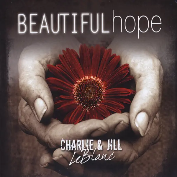 God is my refuge — Charlie & Jill Leblanc