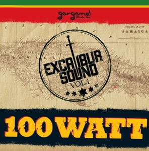 Buju Banton Presents Excalibur Sound, Vol. 1: 100 Watt
