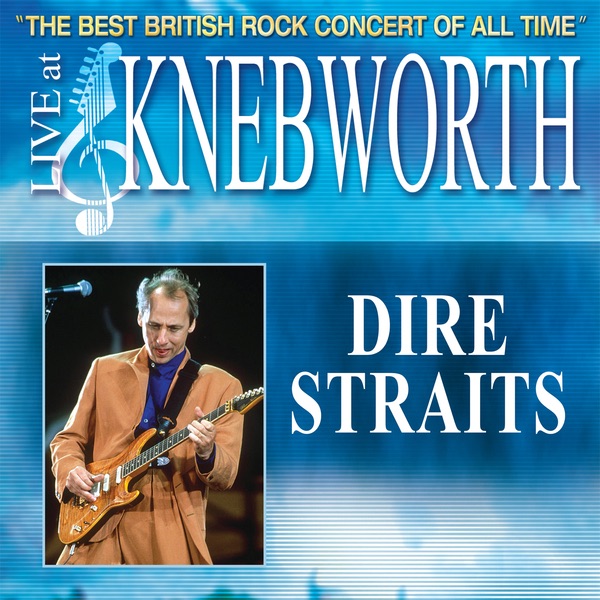 Обложка альбома «Live At Knebworth: Dire Straits - EP» — Dire Straits