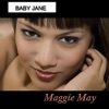 Maggie May