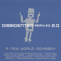 Dissidenten - Remix.ed 2.0 - A New World Odyssey artwork