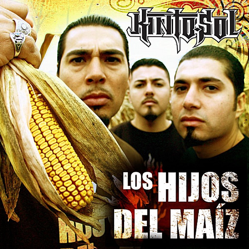 Los Hijos del Maiz Kinto Sol Song Lyrics, Music Videos & Concerts
