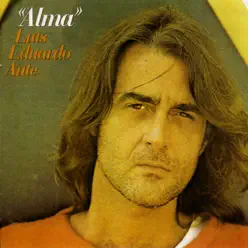 Alma - Luis Eduardo Aute