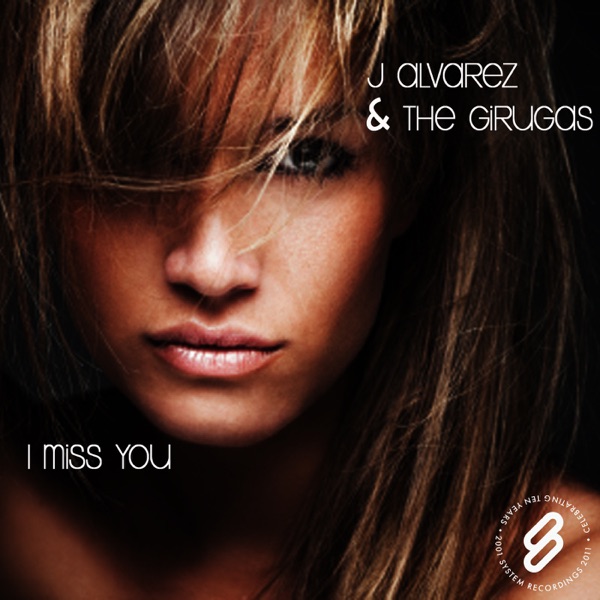 I Miss You - Single