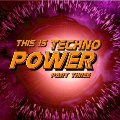 This Is Techno Power Part Three