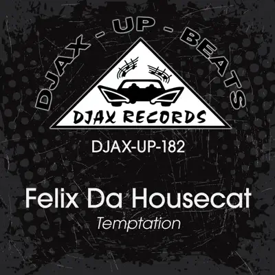 Écouter Temptation par Felix da Housecat