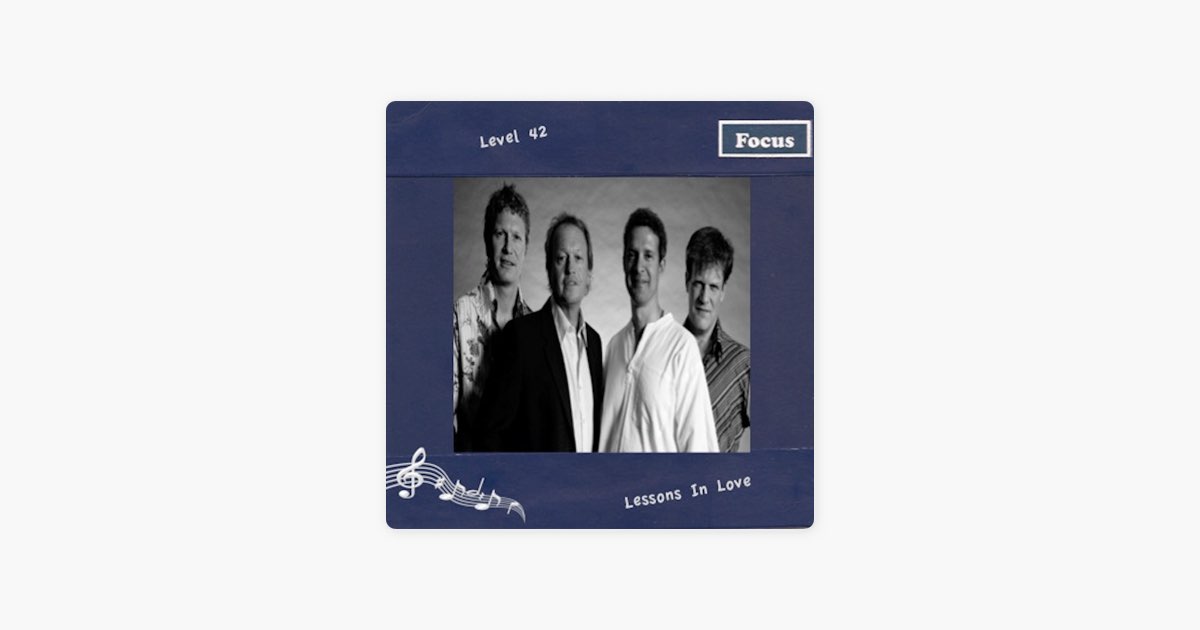 Lessons In Love - Album by Level 42 - Apple Music