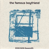 The Famous Boyfriend - A Stick to Beat Me With