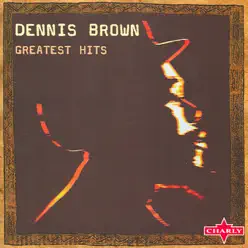 Greatest Hits - Dennis Brown