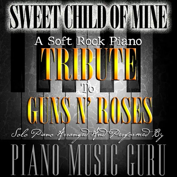 Sweet Child of Mine — Guns N Roses