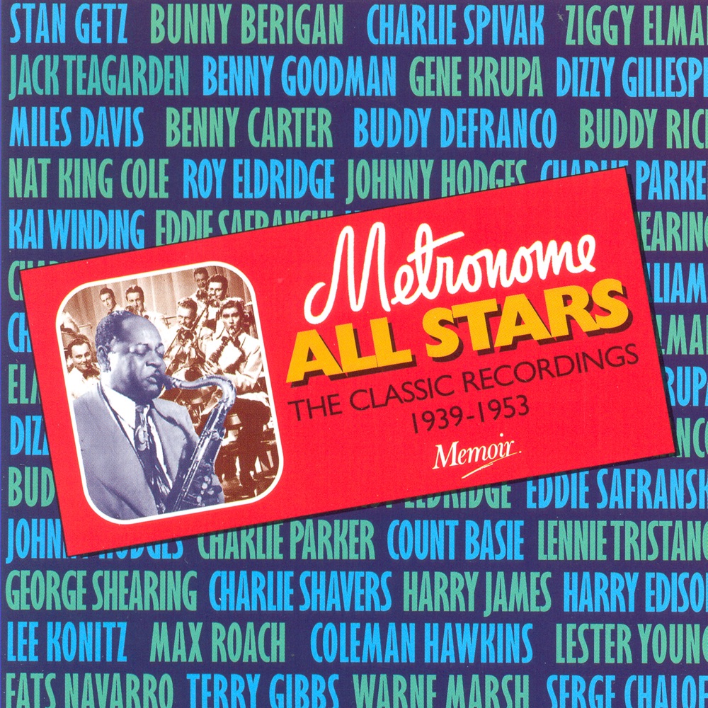 Обложка альбома «Metronome All Stars the Classic Recordings» — The Metronome All-Stars