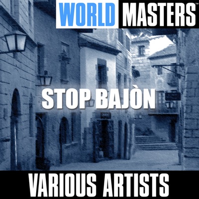World Masters: Stop Bajòn - EP