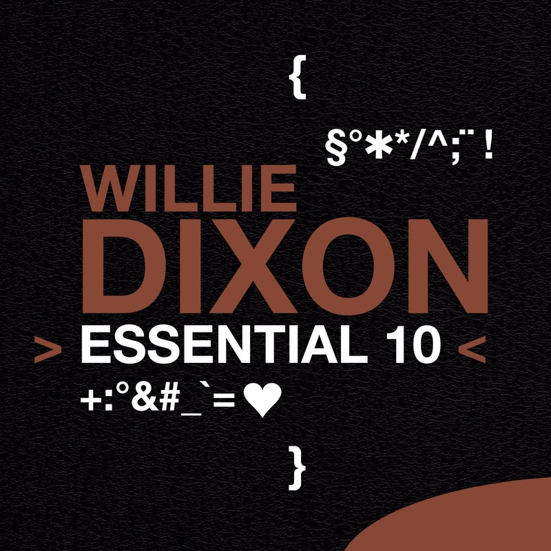 Обложка альбома «Essential 10: Willie Dixon» — Willie Dixon