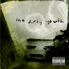The Dirty Youth - Fight