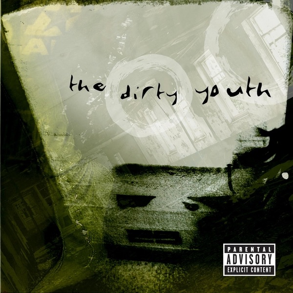 The Dirty Youth - EP