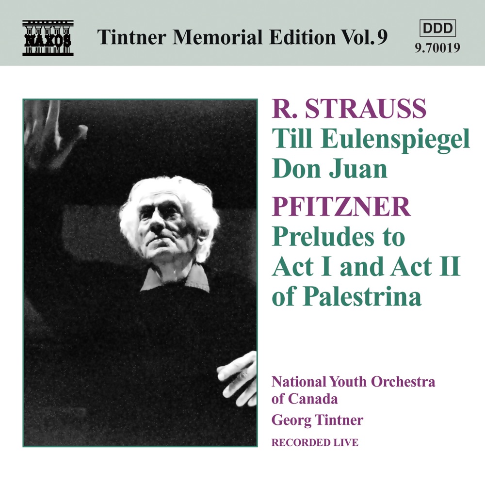 Обложка альбома «Strauss: Till Eulenspiegel - Don Juan - Pfitzner: Palestrina: Preludes» — Georg Tintner & Canada National Youth Orchestra