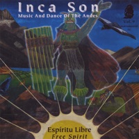 Inca Son - Espiritu LIbre (Free Spirit)