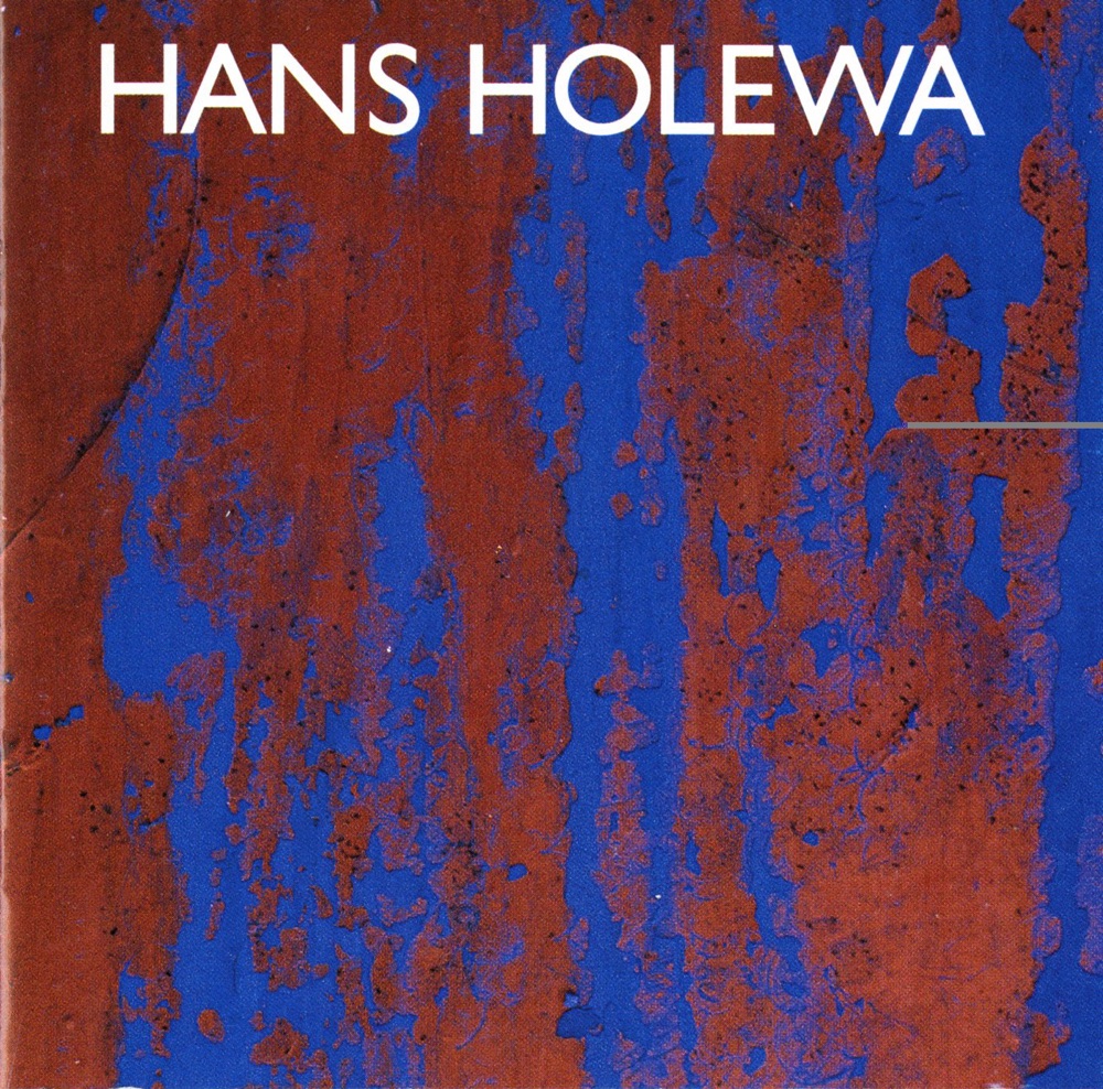 Обложка альбома «Hans Holewa» — Leon Spierer, Ulrich Fritze, Jorg Baumann, Jose Ribera, Leif Segerstam, Swedish Radio Symphony Orchestra, Miklos Maros, Magnus Andersson, Strangnas Sinfonietta, members, Emil Dekov, Ase Enhamre, Claes Merithz & Stig Bengtson