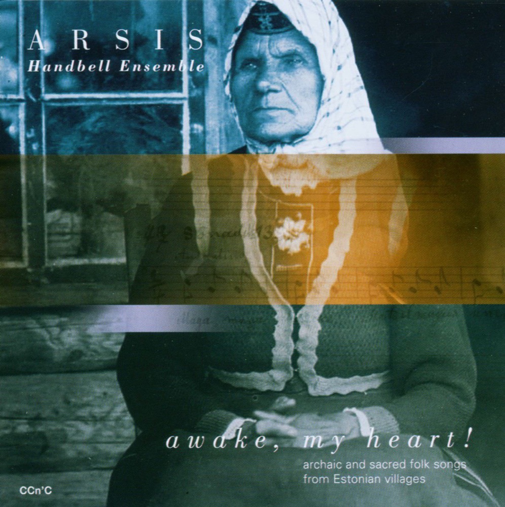 Обложка альбома «Awake, My Heart!» — Arsis Handbell Ensemble
